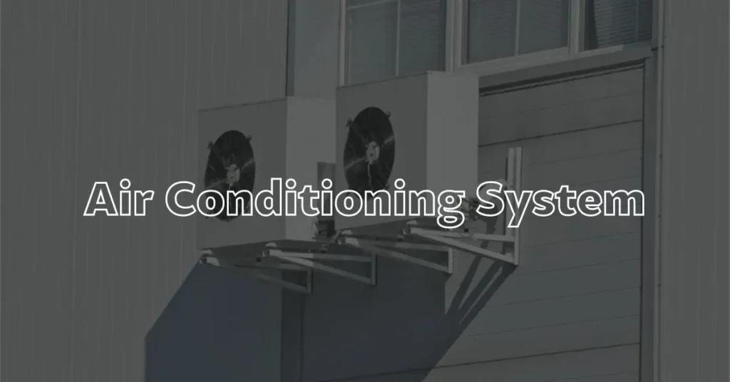 What is an air conditioning system | HVAC Contractor Philippines